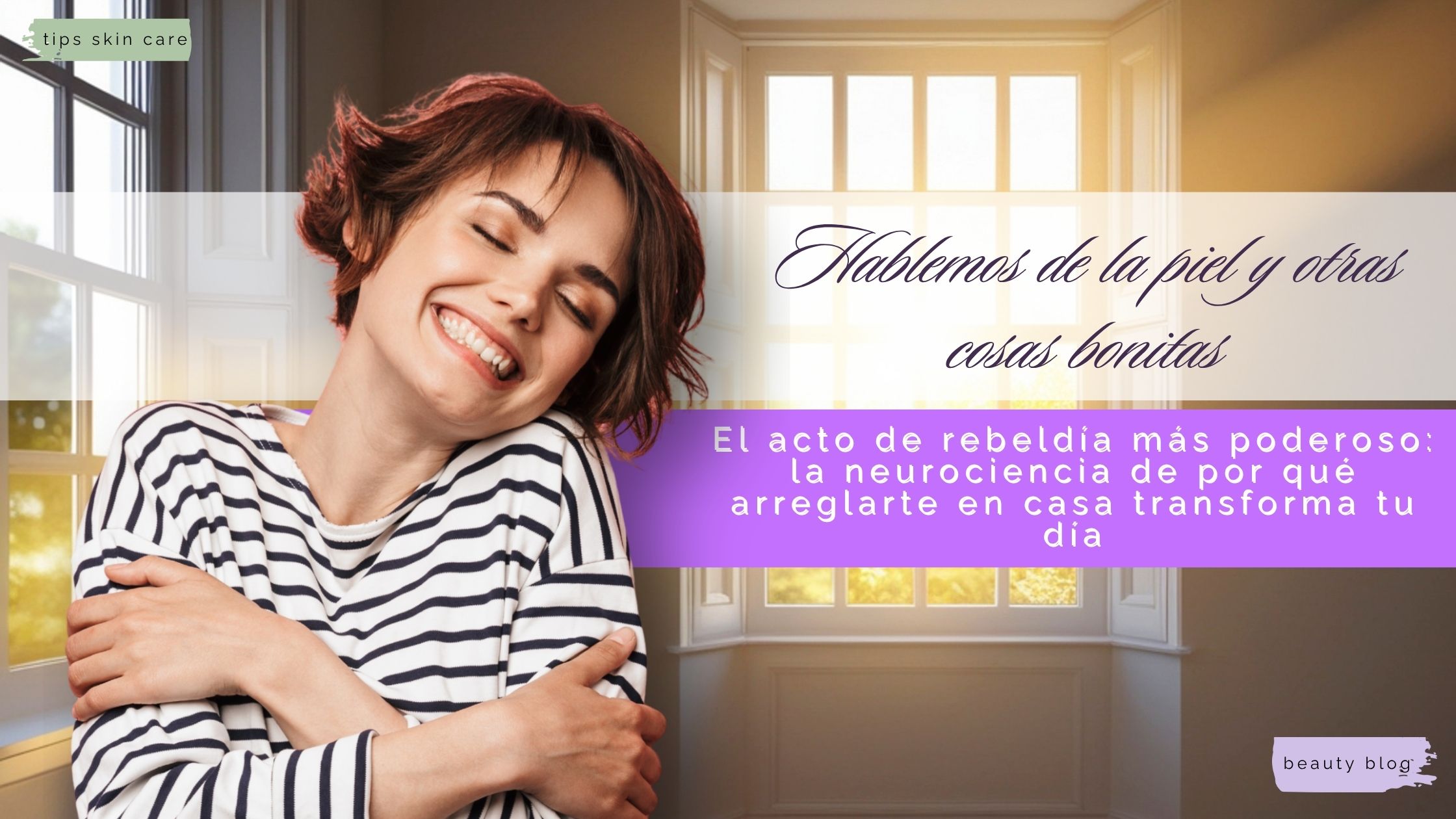 Verse bien en casa